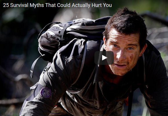  25 Survival Myths That Could Actually Hurt You